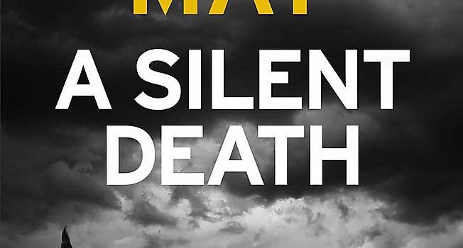 A Silent Death - Peter May