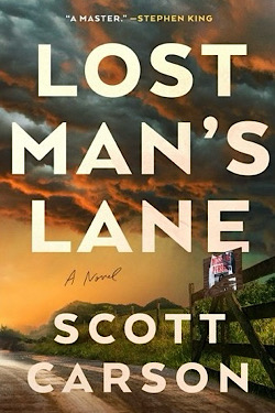 Lost Man's Lane - Scott Carson