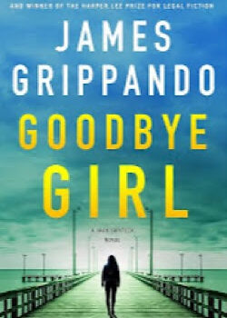 Goodbye Girl - JAmes Grippando