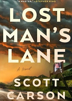 1lost Man's Lane = SCott Carson