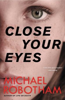 Close Your Eyes - Michael Robotham